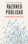 Research paper thumbnail of Razones publicas. Una introducción a la filosofía política (Ariel, 2021)