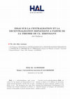 Research paper thumbnail of Essai sur la centralisation et la décentralisation : réflexions à partir de la théorie de Ch. Eisenmann