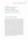 Research paper thumbnail of Consumer-citizens as Leaders of Change : Case Food Waste