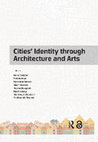 Research paper thumbnail of Cities' Identity Through Architecture and Arts