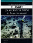 Research paper thumbnail of Pecio El Ángel: estudio de un accidente naval del siglo XIX en Banco Chinchorro, Quintana Roo