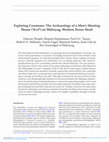 Research paper thumbnail of Exploring Ceremony: The Archaeology of a Men's Meeting House ('Kod') on Mabuyag, Western Torres Strait