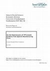 Research paper thumbnail of On the Determinants of Total Factor Productivity Growth: Evidence from Spanish Manufacturing Firms