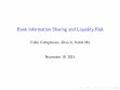 Research paper thumbnail of Bank Information Sharing and Liquidity Risk