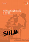 Research paper thumbnail of The Privatising Industry in Europe