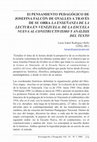 Research paper thumbnail of El pensamiento pedagógico de Josefina Falcón de Ovalles a través de su obra "La enseñanza de la lectura en Venezuela: De la escuela nueva al constructvismo y análisis del texto