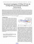 Research paper thumbnail of Numerical Investigation Of Effect Of Fuel Jet Configuration On Scramjet Combustor Performance