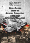 Research paper thumbnail of Marek Jedynak, Cooperation of villagers with the Home Army partisan units [in:] Kielce Region under the German Occupation in the Years 1939-1945: Casualties, edited by Edyta Krężołek, Michał Zawisza, Kielce 2019