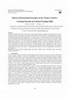 Research paper thumbnail of Effects of instructional strategies on the trainee teachers' learning outcome in practical teaching skills