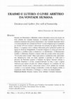 Research paper thumbnail of Erasmo e Lutero: o livre arbítrio da vontade humana