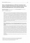 Research paper thumbnail of Spiro-cyclotriphosphazene with three functional end groups: synthesis and structure characterization of new polycyclotriphosphazenes with Schiff-base groups