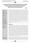 Research paper thumbnail of A proposed citizen participation–public trust model in the context of service delivery protests in South African local government