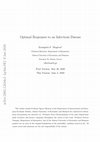 Research paper thumbnail of Optimal Responses to an Infectious Disease