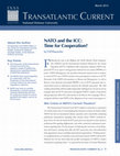 Research paper thumbnail of NATO and the ICC: Time for Cooperation?