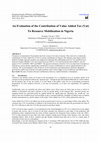 Research paper thumbnail of An Evaluation of the Contribution of Value Added Tax (Vat) To Resource Mobilization in Nigeria