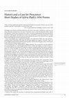 Research paper thumbnail of History and a Case for Prescience: Short Studies of Sylvia Plath’s 1956 Poems