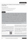 Research paper thumbnail of Early diagnosis and evaluation of neonatal septicemia by hematological scoring system