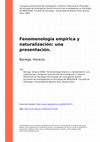 Research paper thumbnail of Fenomenología Empírica y Naturalización: Una Presentación