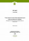 Research paper thumbnail of “I have chosen to look at those dying this way as if they are dying from a disease”: Perceptions of suicide and their possible effects on bereavement