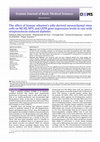 Research paper thumbnail of The effect of human wharton’s jelly-derived mesenchymal stem cells on MC4R, NPY, and LEPR gene expression levels in rats with streptozotocin-induced diabetes