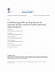 Research paper thumbnail of Health literacy profiles: are they the same for university students enrolled in health professional degree programs?