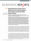 Research paper thumbnail of Rapid Detection of Necrosis in Breast Cancer with Desorption Electrospray Ionization Mass Spectrometry