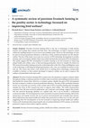 Research paper thumbnail of 1 A systematic review of precision livestock farming in 2 the poultry sector : is technology focussed on 3 improving bird welfare ? 4