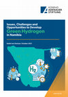 Research paper thumbnail of Issues, Challenges and Opportunities to Develop Green Hydrogen in Namibia