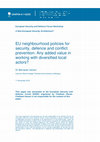 Research paper thumbnail of European Security and Defence Forum Workshop A New European Security Architecture ? EU neighbourhood policies for security , defence and conflict prevention : Any added value in working with diversified local actors ?