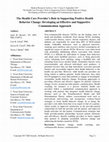 Research paper thumbnail of The Health Care Provider’s Role in Supporting Positive Health Behavior Change: Developing an Effective and Supportive Communication Approach