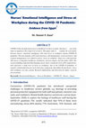 Research paper thumbnail of Nurses’ Emotional Intelligence and Stress at Workplace during the COVID-19 Pandemic: Evidence from Egypt