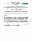 Research paper thumbnail of Building Resilience in Client Organisations: The Consultant’s Challenge