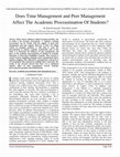 Research paper thumbnail of Does Time Management and Peer Management Affect The Academic Procrastination Of Students?