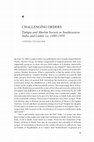 Research paper thumbnail of 4. Challenging Orders: Ṭarīqas and Muslim Society in SoutheasternIndia and Laṅkā, ca. 1400–1950