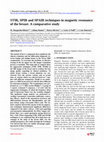 Research paper thumbnail of STIR, SPIR and SPAIR techniques in magnetic resonance of the breast: A comparative study