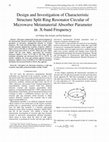 Research paper thumbnail of Design and Investigation of Characteristic Structure Split Ring Resonator Circular of Microwave Metamaterial Absorber Parameter in X-band Frequency