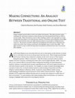 Research paper thumbnail of Making Connections: An Analogy between Traditional and Online Text