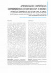 Research paper thumbnail of Aprendizagem e Competências Empreendedoras: Estudo de casos de Micro e Pequenas Empresas do Setor Educacional