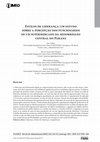 Research paper thumbnail of Estilos de Liderança: Um Estudo Sobre a Percepção dos Funcionários de um Supermercado da Mesorregião Central do Paraná