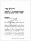 Research paper thumbnail of "Catastrophe, Care, and All That Remains" [uncorrected proofs] / by Joanne Barker, Jodi A. Byrd, Alyosha Goldstein, and Sandy Grande (with Julia Bernal, Reyes DeVore, Jennifer Marley, and Justine Teba)