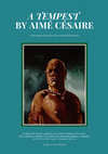 Research paper thumbnail of A Tempest by Aimé Césaire: Curriculum Guide for Postcolonial Educators