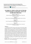 Research paper thumbnail of Numerical Simulation of Outer Die Angle of Equal Channel Angular Extrusion Process