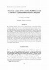 Research paper thumbnail of Numerical Analysis of Two and One – Half Dimensional ( 2 . 5 – D ) True – Amplitude Diffraction Stack Migration