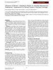 Research paper thumbnail of Influence of Women´s Residence Region on Assisted Reproduction Treatments - Experience of a Tertiary Center in Northern Portugal