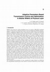 Research paper thumbnail of Adaptive Parameters Based Transmission Control and Optimization in Mobile WiMAX at Physical Layer