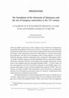 Research paper thumbnail of Presentación. La fundación de la Universidad de Salamanca y el auge de las universidades europeas en el siglo XIII