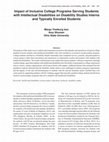 Research paper thumbnail of Impact of Inclusive College Programs Serving Students with Intellectual Disabilities on Disability Studies Interns and Typically Enrolled Students