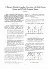 Research paper thumbnail of A Ternary Digital to Analog Converter with High Power Output and 170-dB Dynamic Range