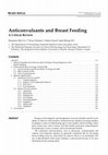 Research paper thumbnail of Anticonvulsants and breast feeding: a critical review