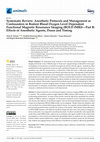 Research paper thumbnail of Systematic Review: Anesthetic Protocols and Management as Confounders in Rodent Blood Oxygen Level Dependent Functional Magnetic Resonance Imaging (BOLD fMRI)—Part B: Effects of Anesthetic Agents, Doses and Timing